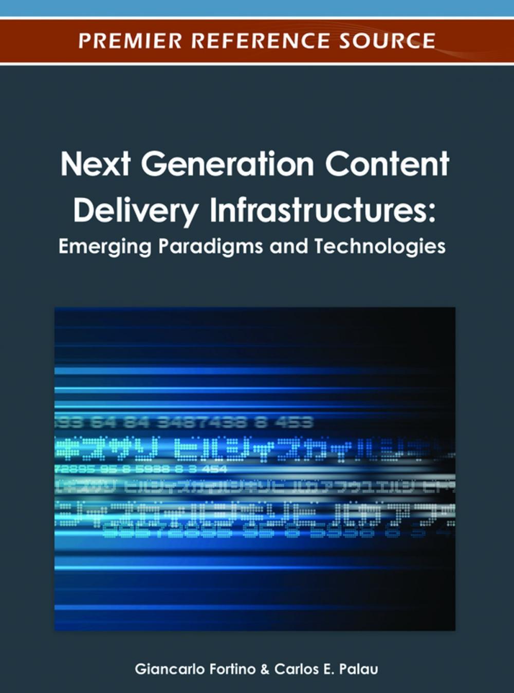 Big bigCover of Next Generation Content Delivery Infrastructures