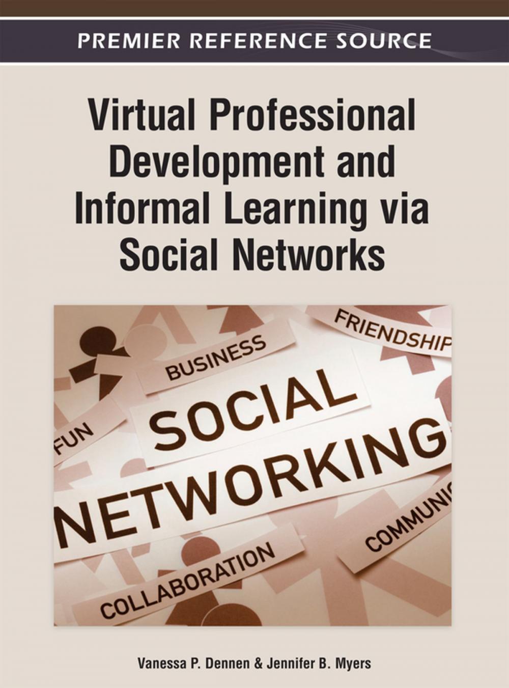 Big bigCover of Virtual Professional Development and Informal Learning via Social Networks