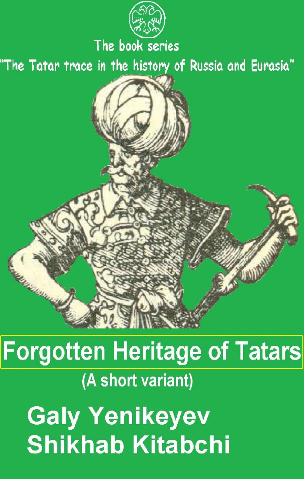Big bigCover of Forgotten Heritage of Tatars