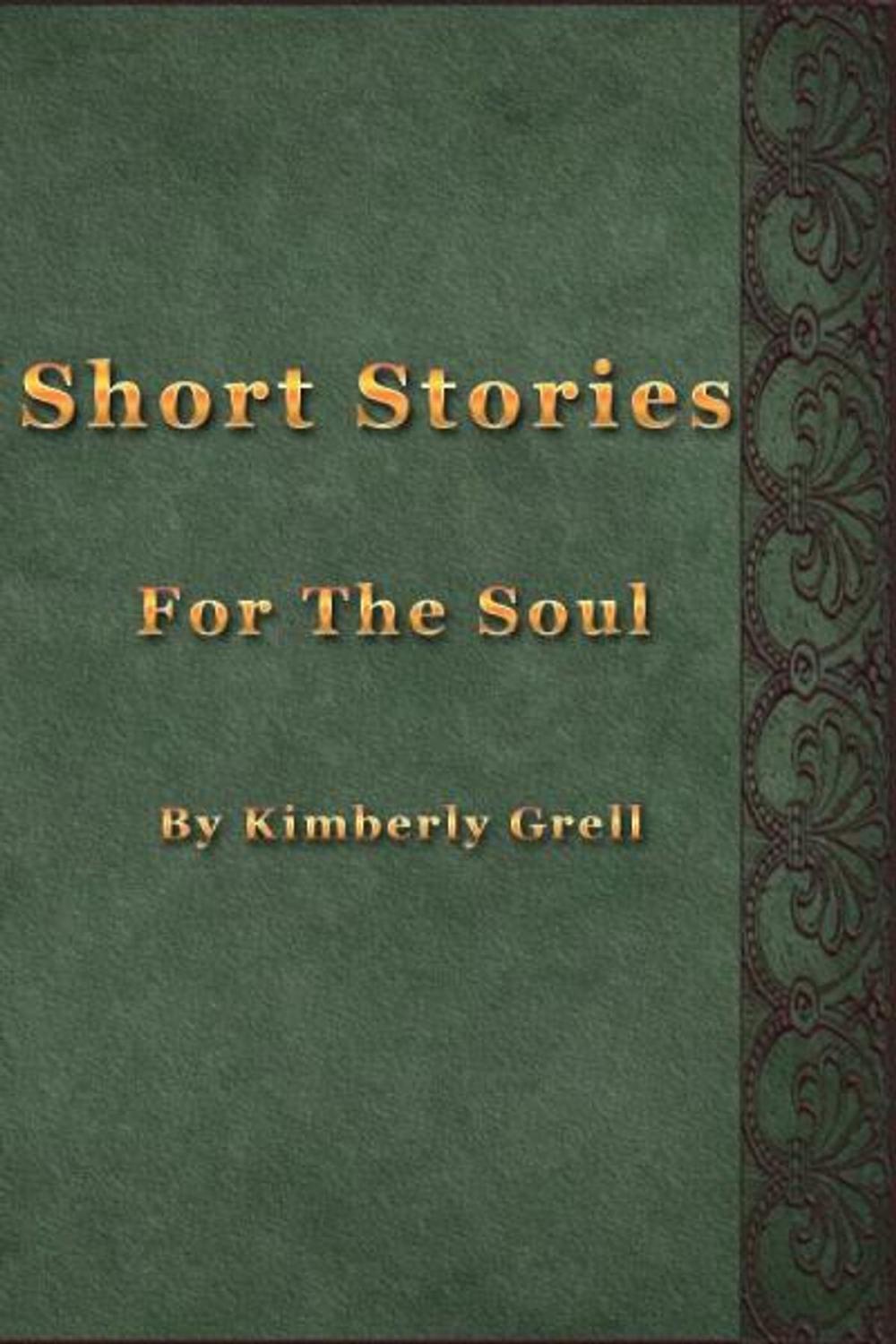 Big bigCover of Short Stories For The Soul