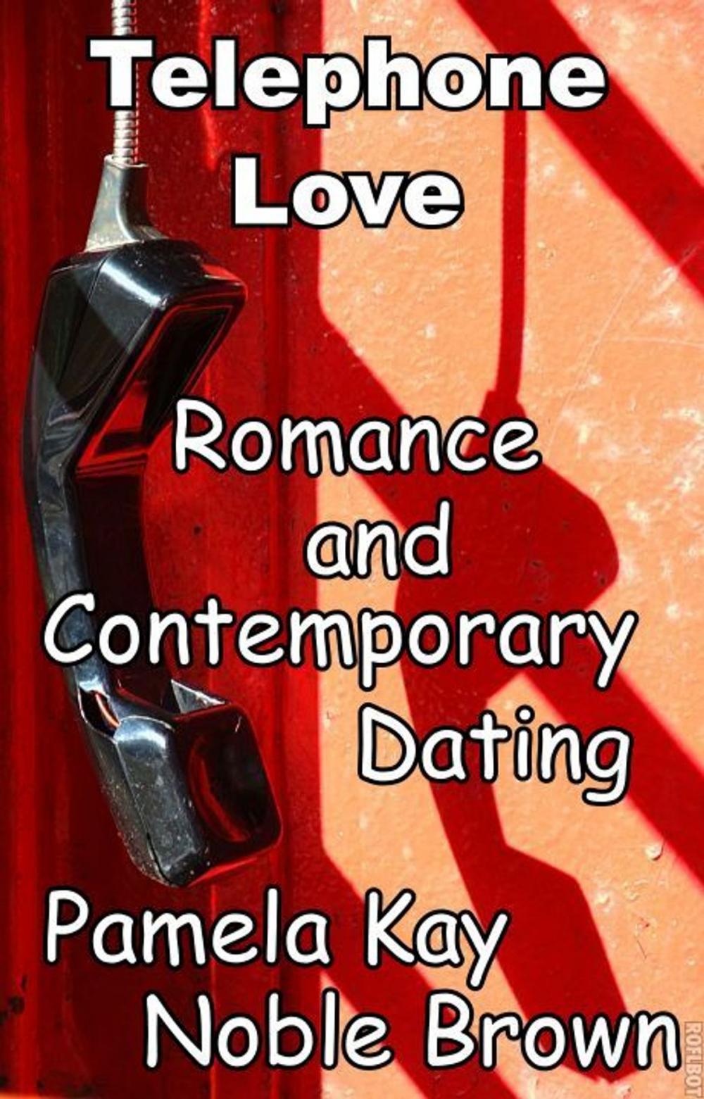 Big bigCover of Telephone Love (Romance and Contemporary Dating)