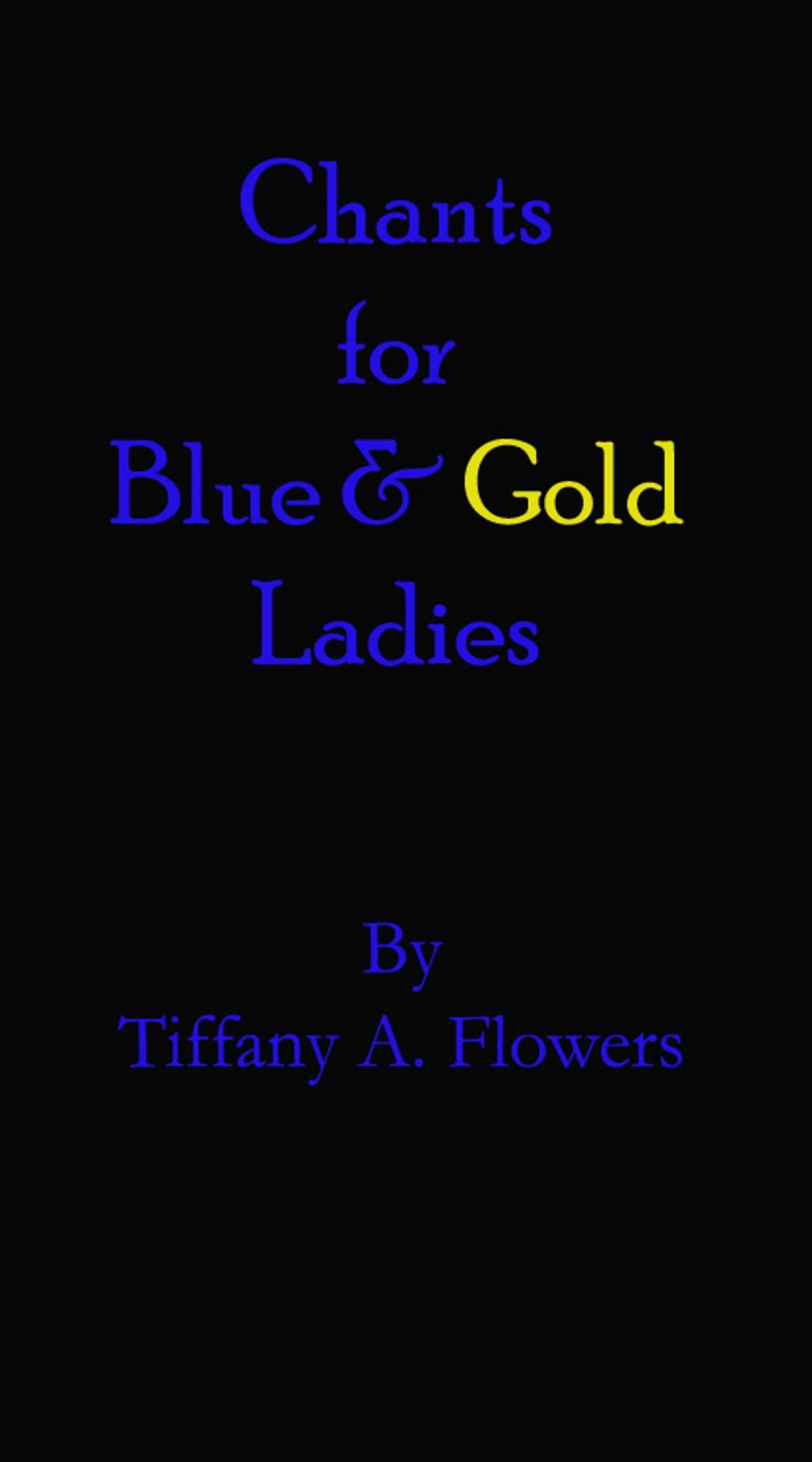 Big bigCover of Chants for Blue and Gold Ladies