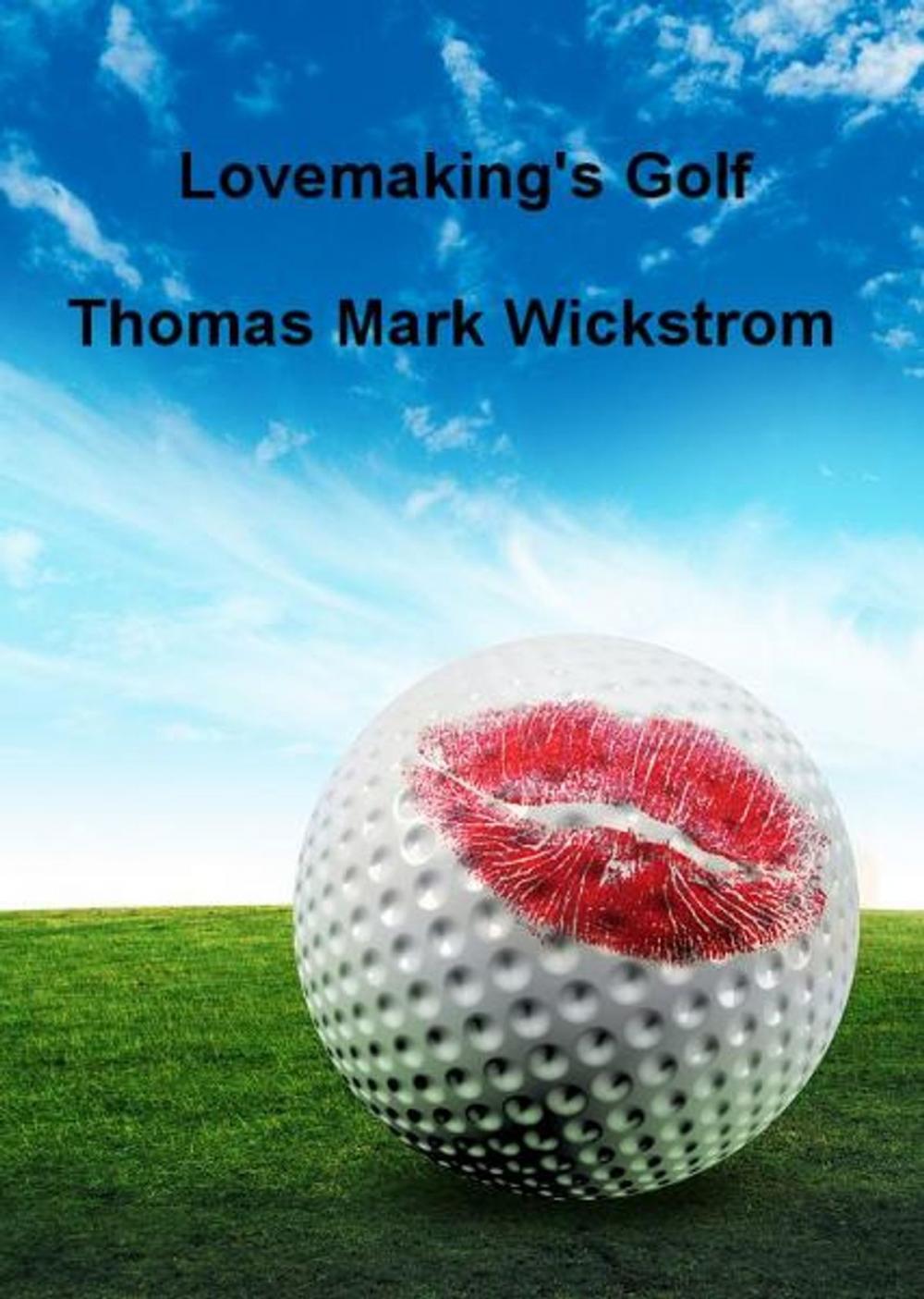 Big bigCover of Lovemaking's Golf