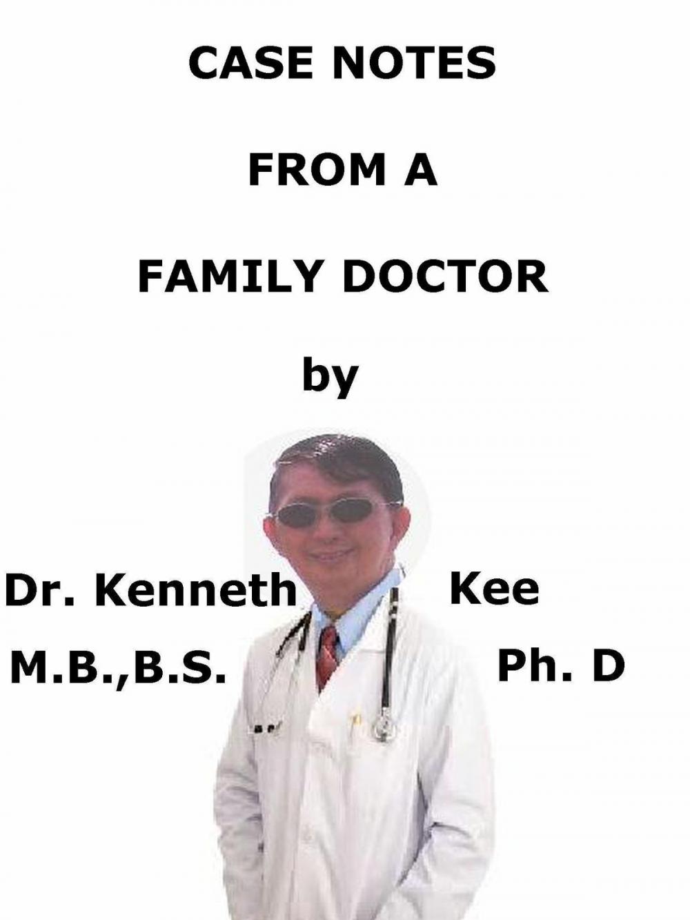 Big bigCover of Case Notes From A Family Doctor