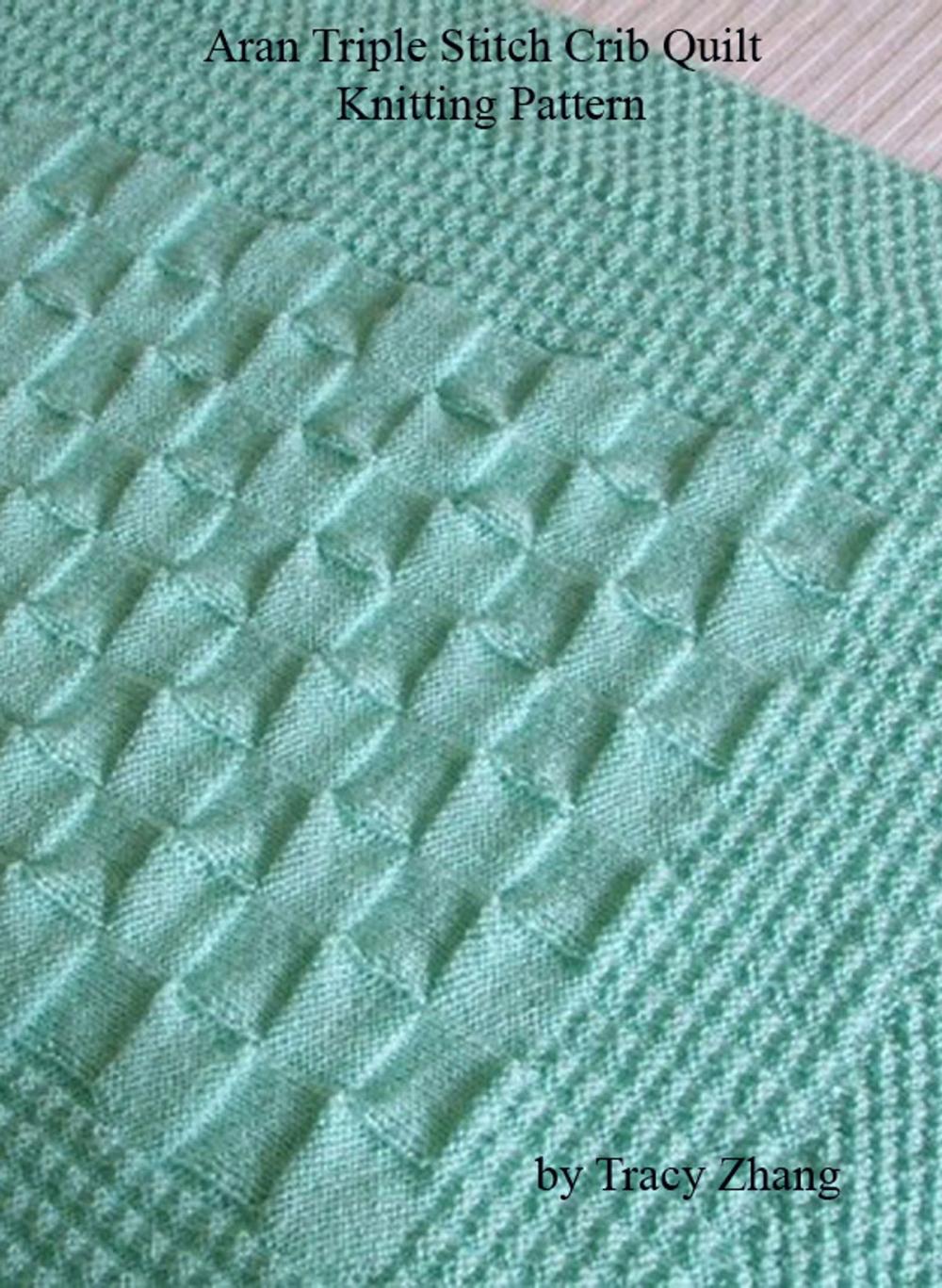 Big bigCover of Aran Triple Stitch Crib Quilt Knitting Pattern