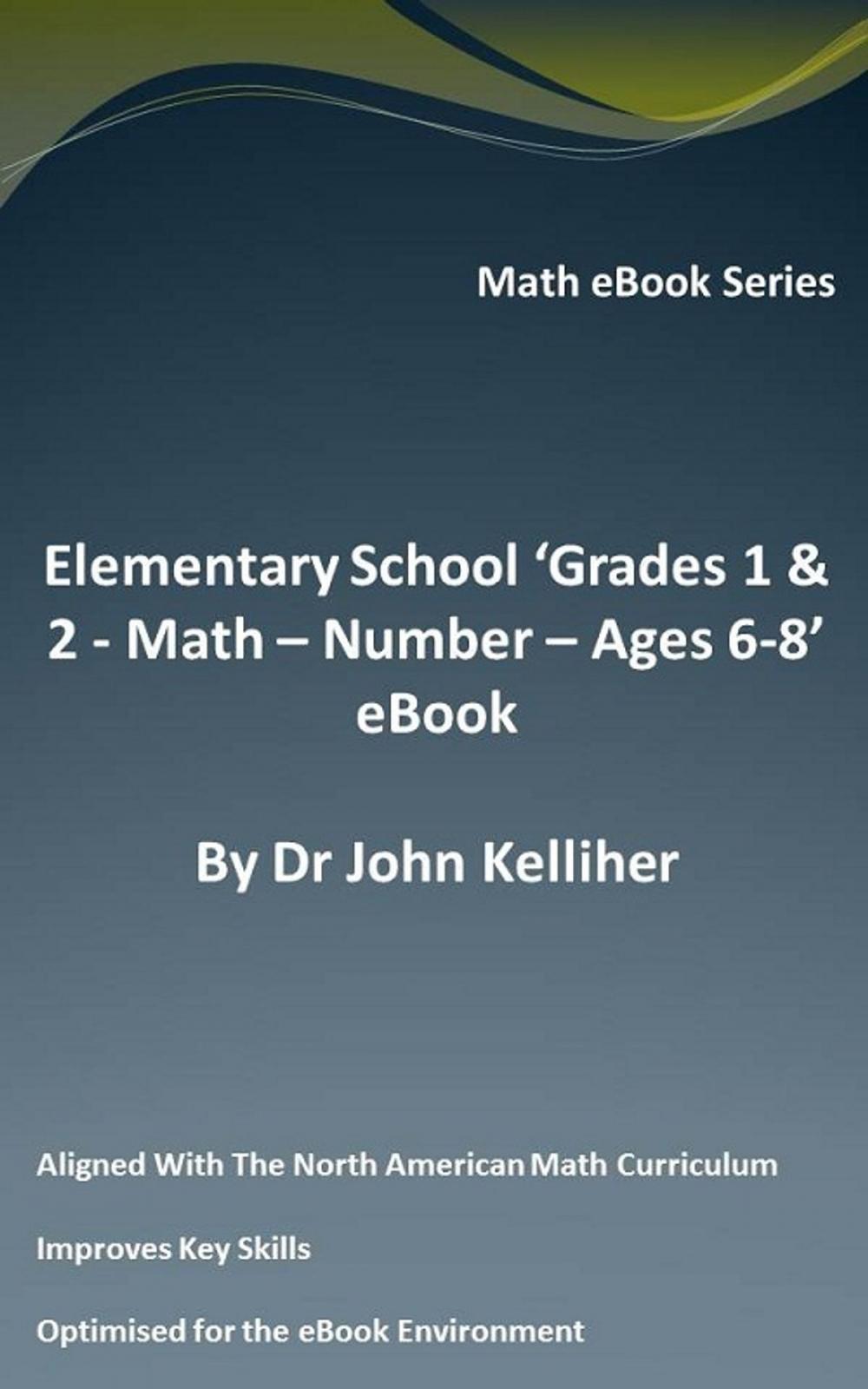 Big bigCover of Elementary School ‘Grades 1 & 2: Math – Number – Ages 6-8’ eBook