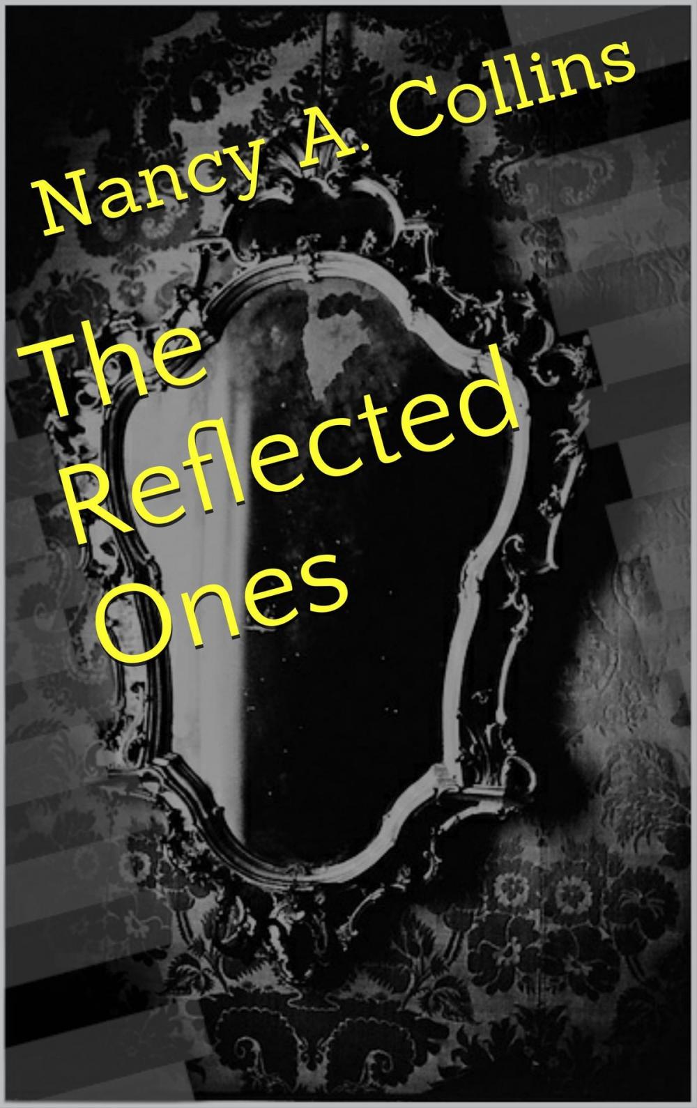 Big bigCover of The Reflected Ones