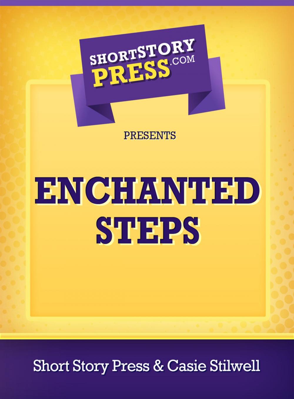 Big bigCover of Enchanted Steps