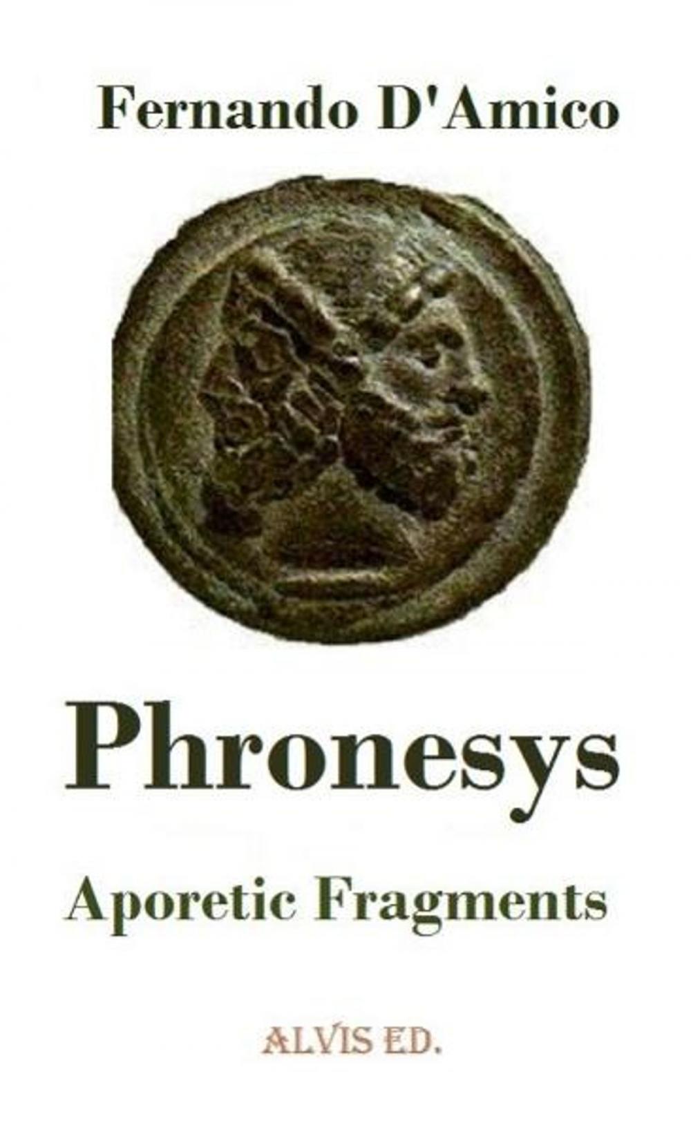 Big bigCover of Phronesys: Aporetic Fragments