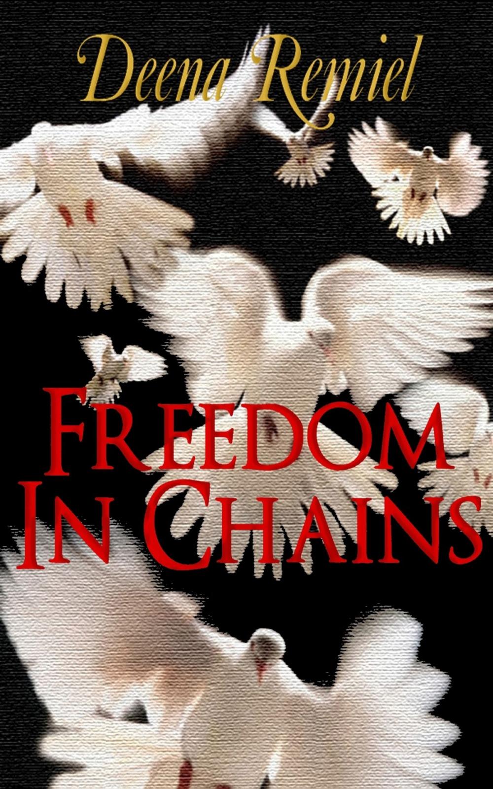 Big bigCover of Freedom in Chains, A Short Story