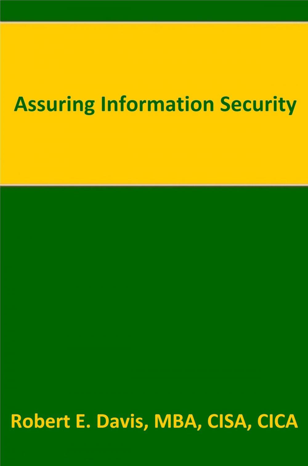 Big bigCover of Assuring Information Security