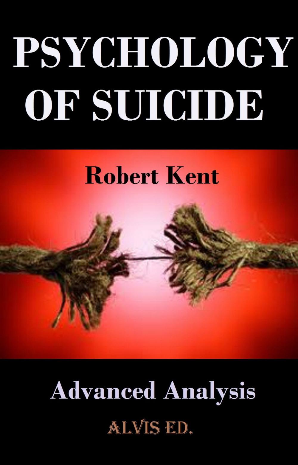 Big bigCover of Psychology of Suicide: Advanced Analysis