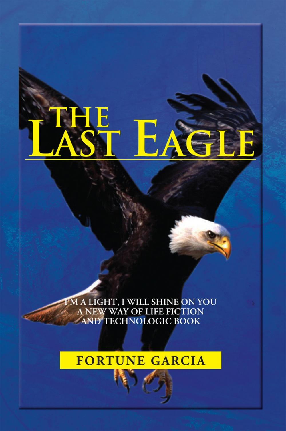 Big bigCover of The Last Eagle