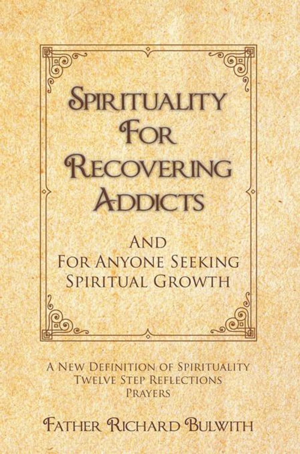 Big bigCover of Spirituality for Recovering Addicts