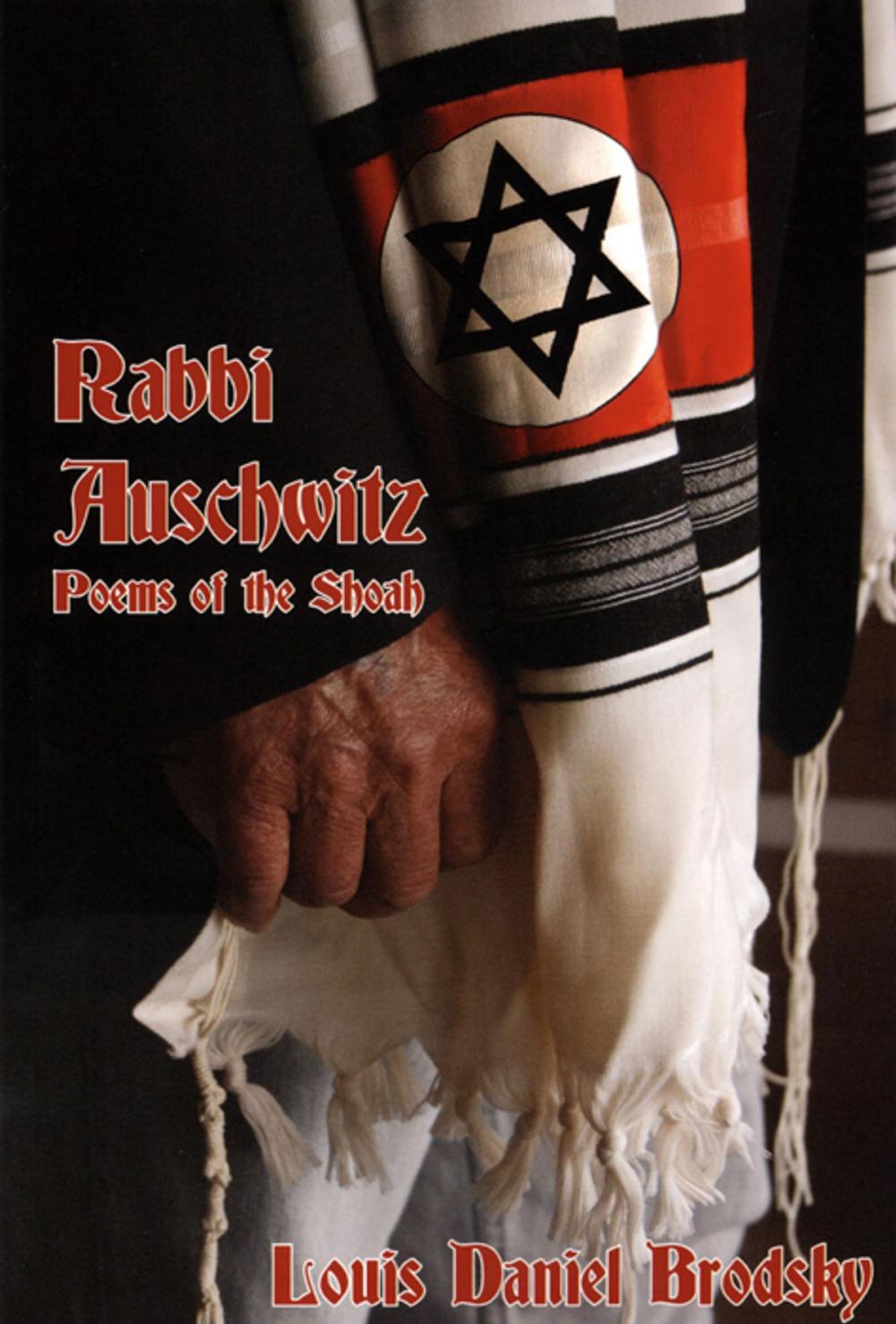 Big bigCover of Rabbi Auschwitz: Poems of the Shoah