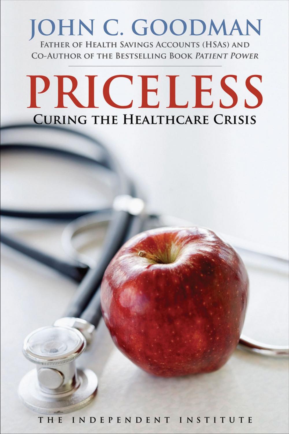 Big bigCover of Priceless: Curing the Healthcare Crisis