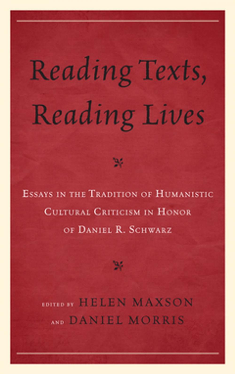 Big bigCover of Reading Texts, Reading Lives