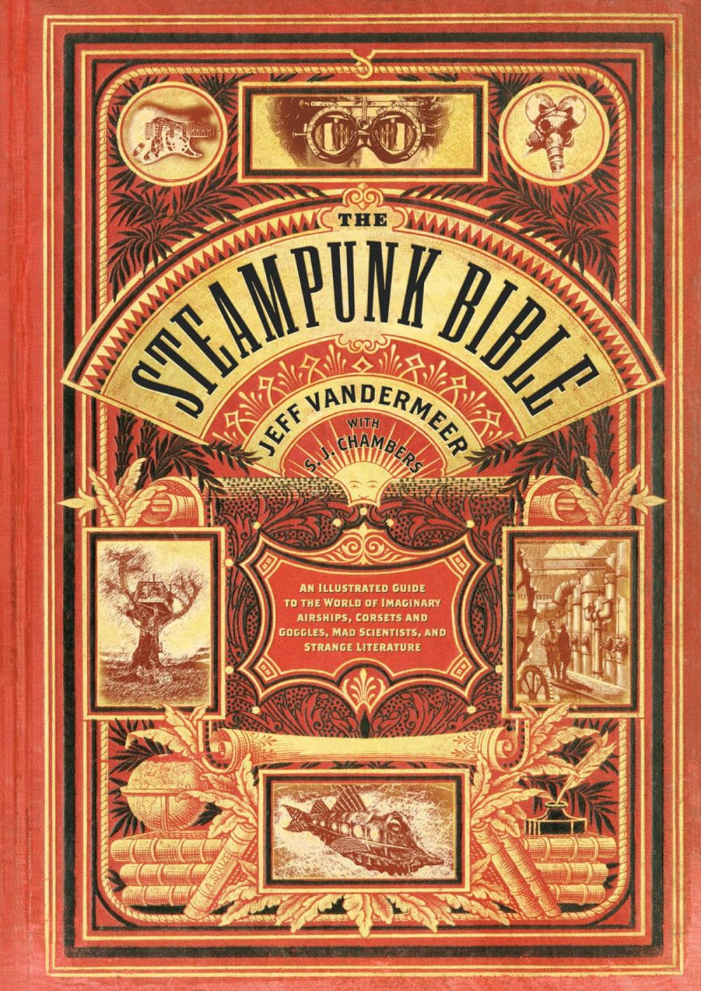 Big bigCover of The Steampunk Bible