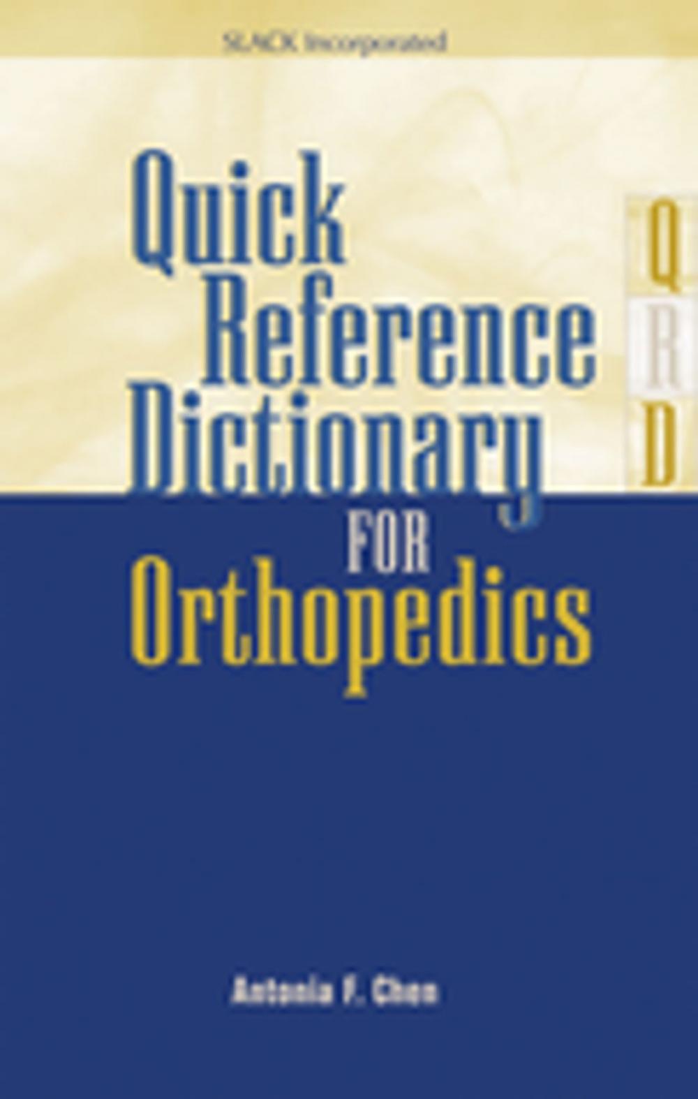 Big bigCover of Quick Reference Dictionary for Orthopedics