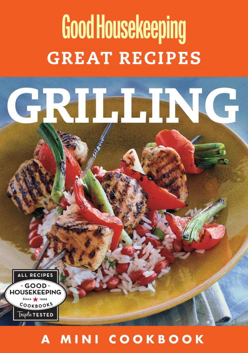 Big bigCover of Good Housekeeping Great Recipes: Grilling