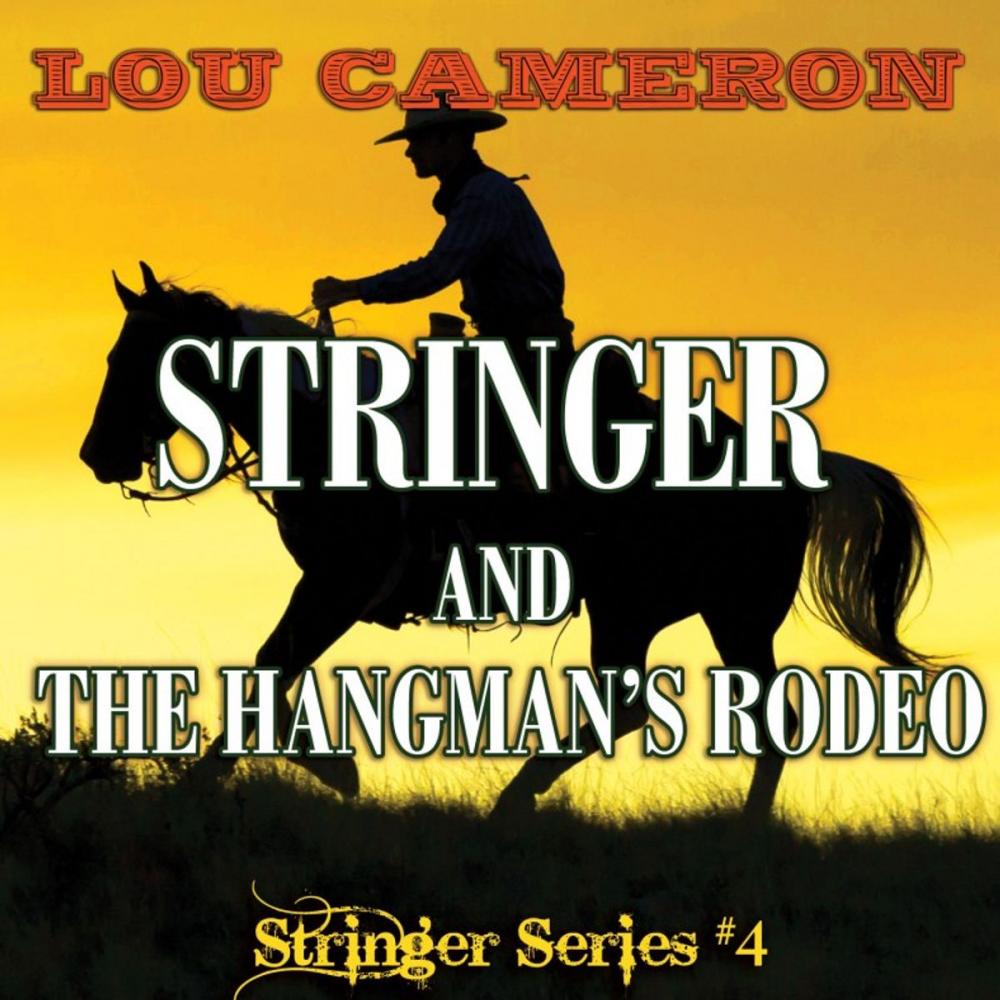 Big bigCover of Stringer and the Hangman's Rodeo