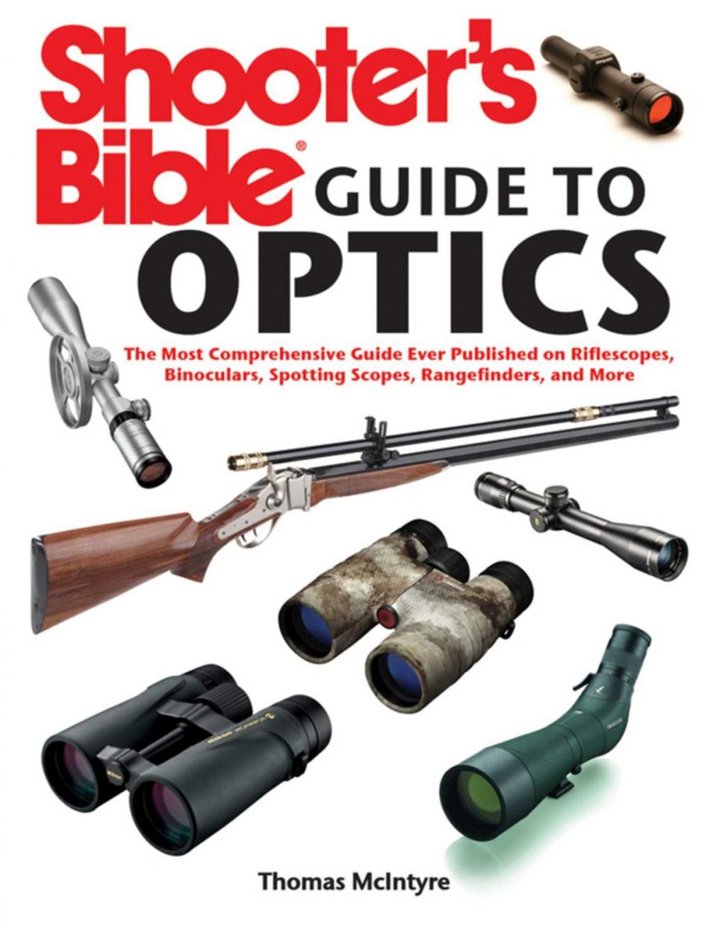 Big bigCover of Shooter's Bible Guide to Optics