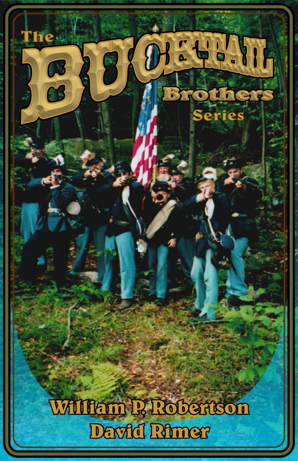 Big bigCover of The Bucktail Brothers Series