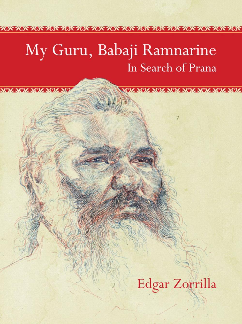 Big bigCover of My Guru Babaji Ramnarine