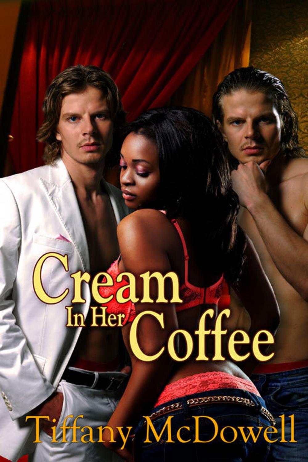 Big bigCover of Cream in Her Coffee