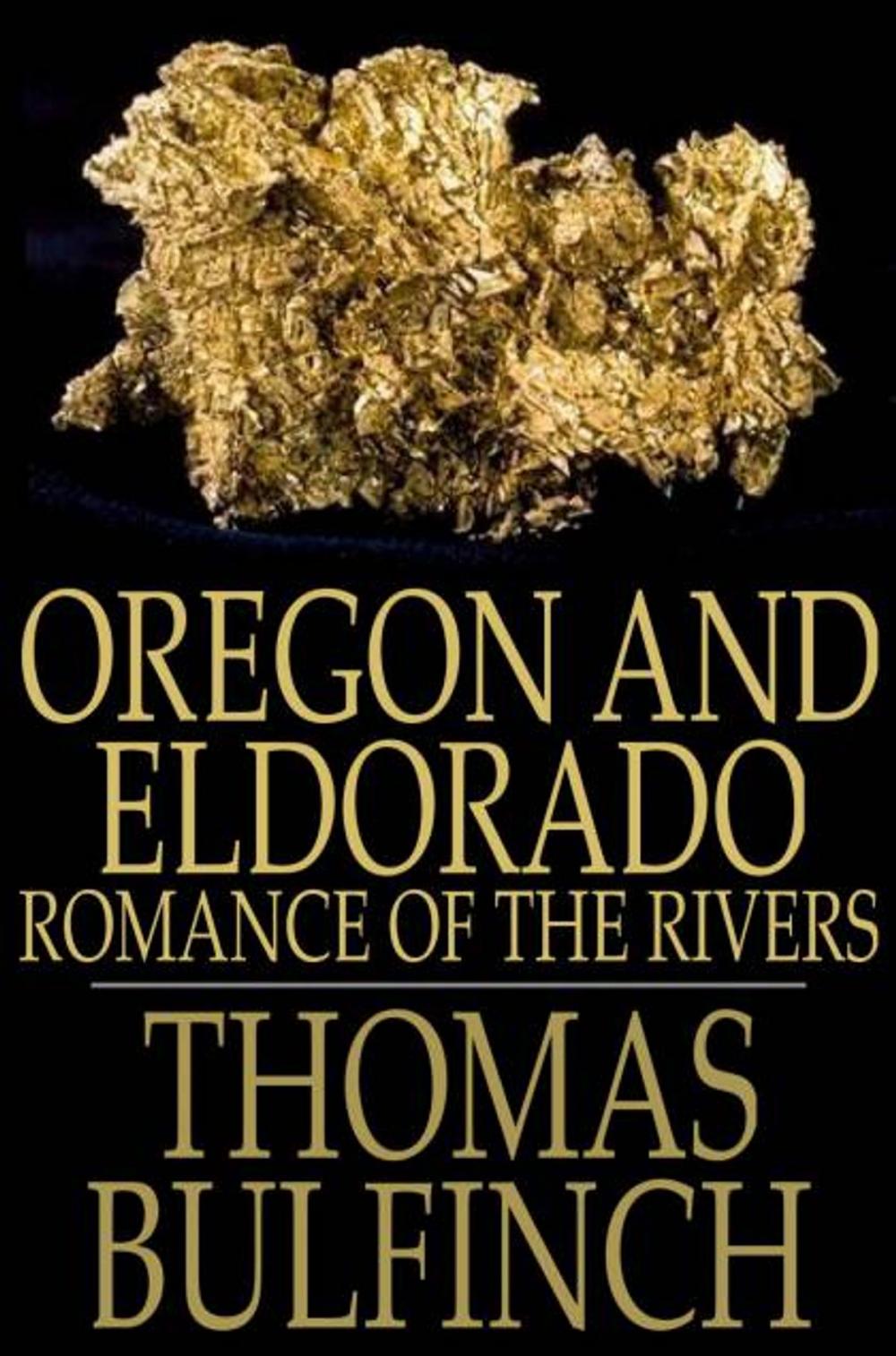 Big bigCover of Oregon and Eldorado