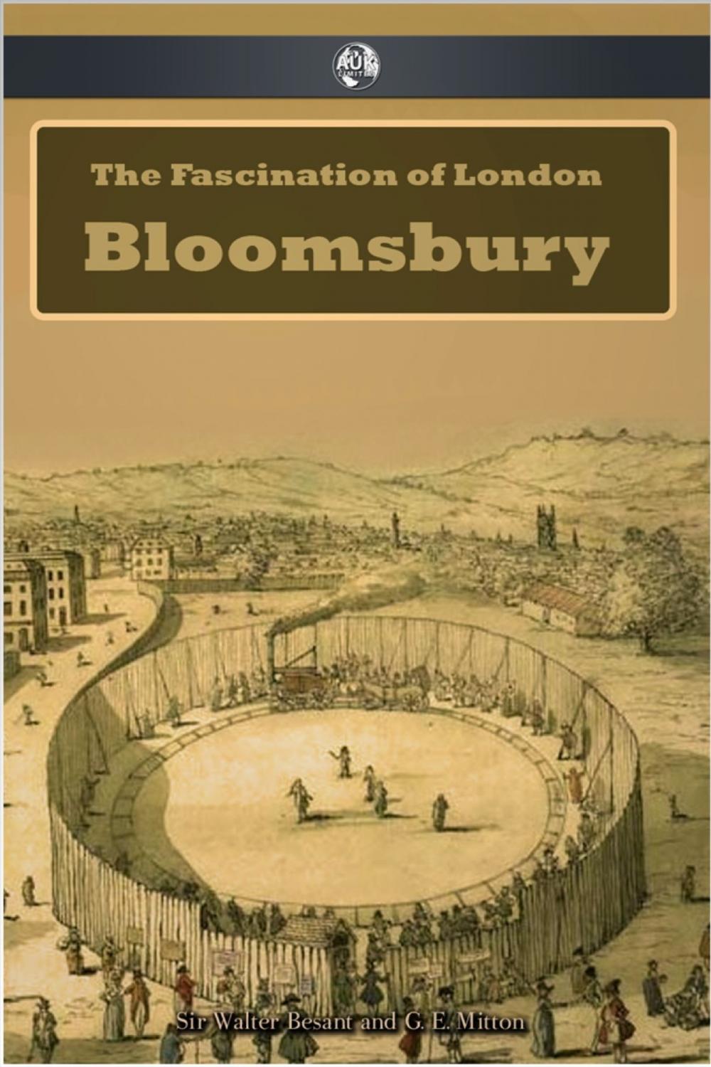 Big bigCover of The Fascination of London: Bloomsbury
