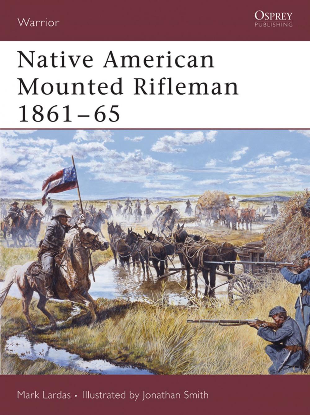 Big bigCover of Native American Mounted Rifleman 1861–65