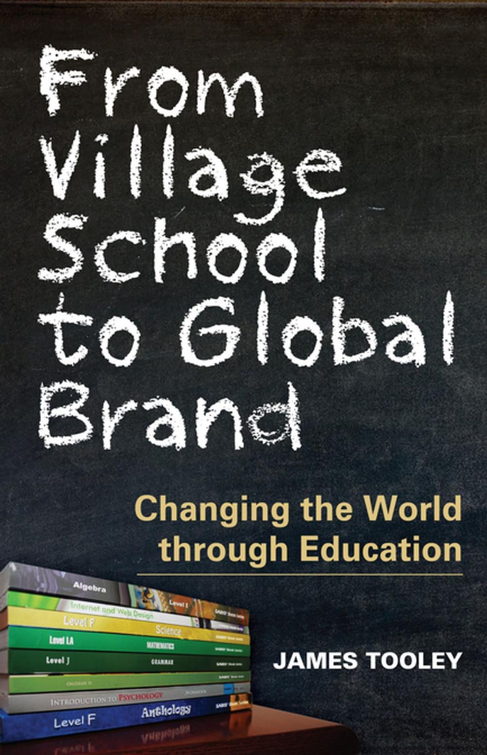 Big bigCover of From Village School to Global Brand