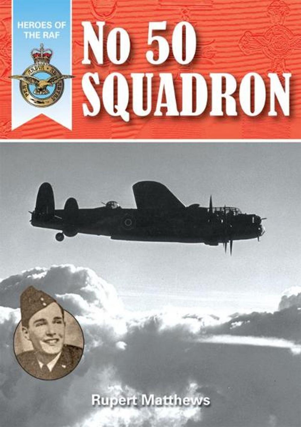 Big bigCover of Heroes of the RAF: No.50 Squadron
