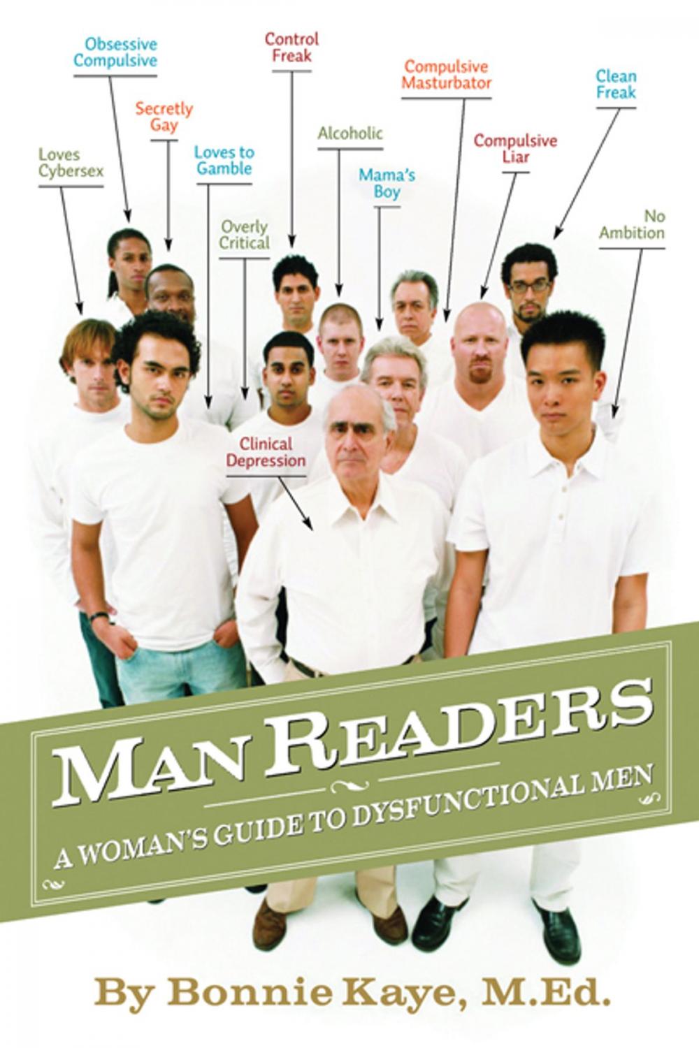 Big bigCover of ManReaders: A Woman's Guide to Dysfunctional Men