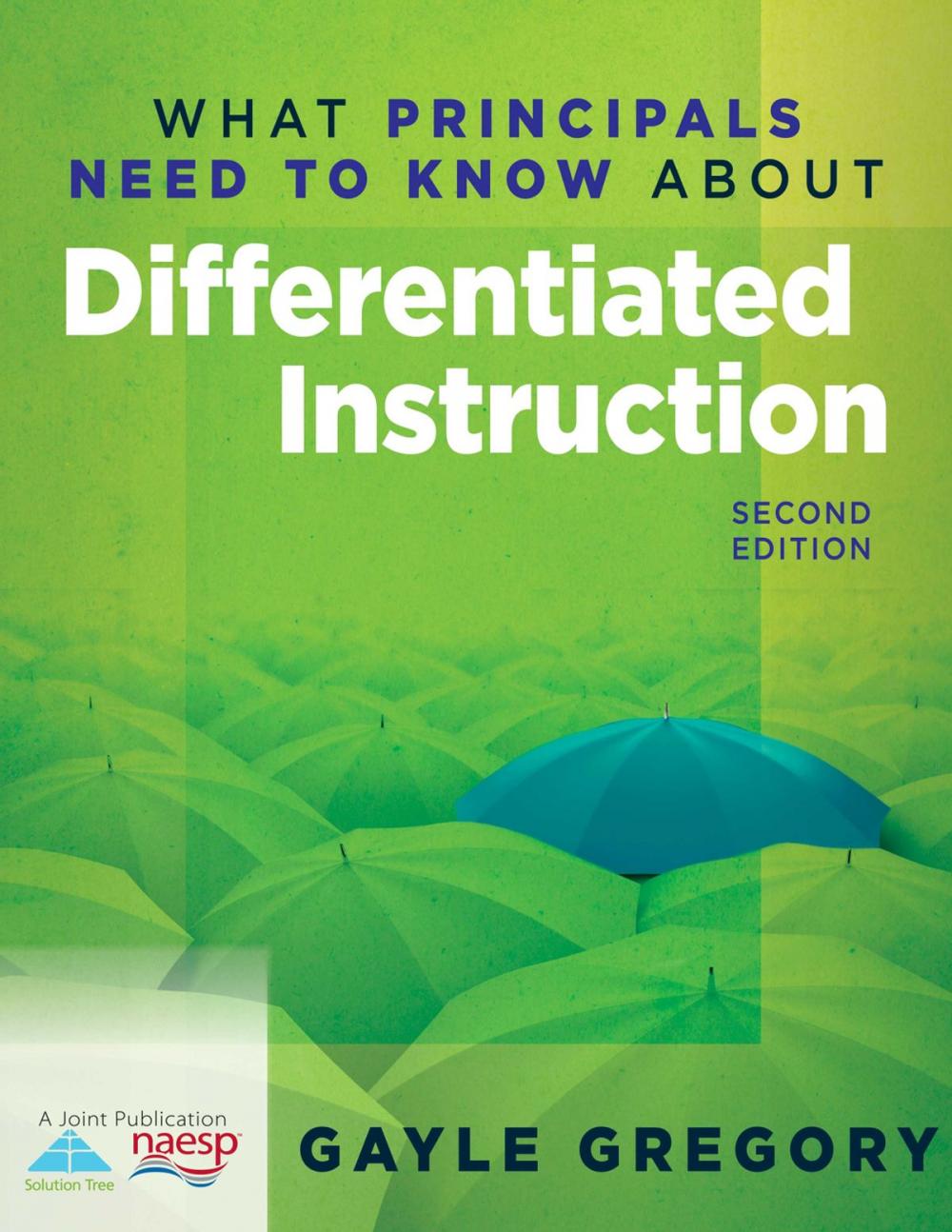 Big bigCover of What Principals Need to Know About Differentiated Instruction