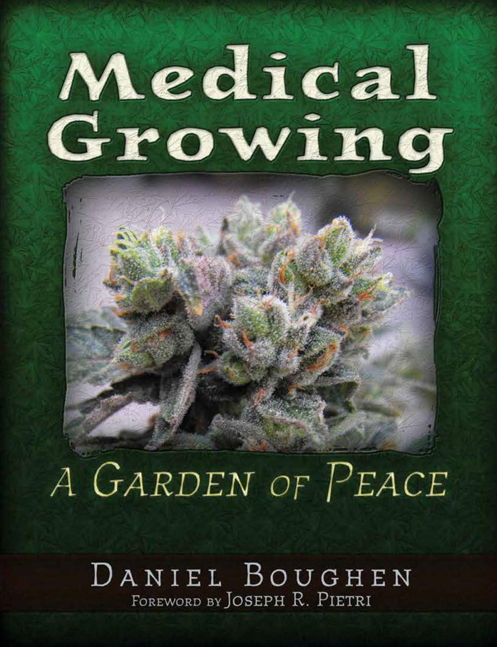 Big bigCover of Medical Growing: A Garden of Peace