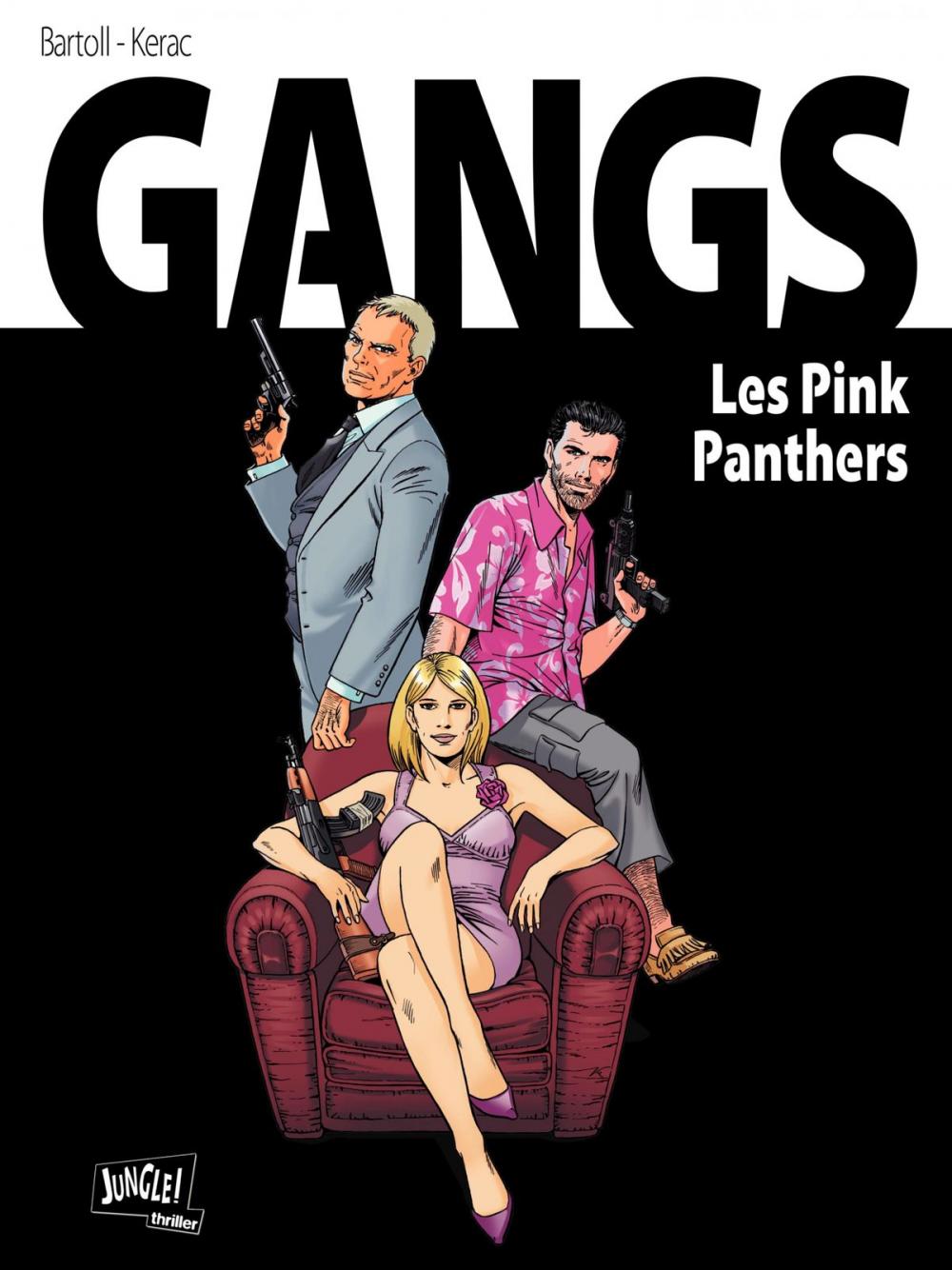 Big bigCover of Gangs - Tome 1 - Pink Panthers