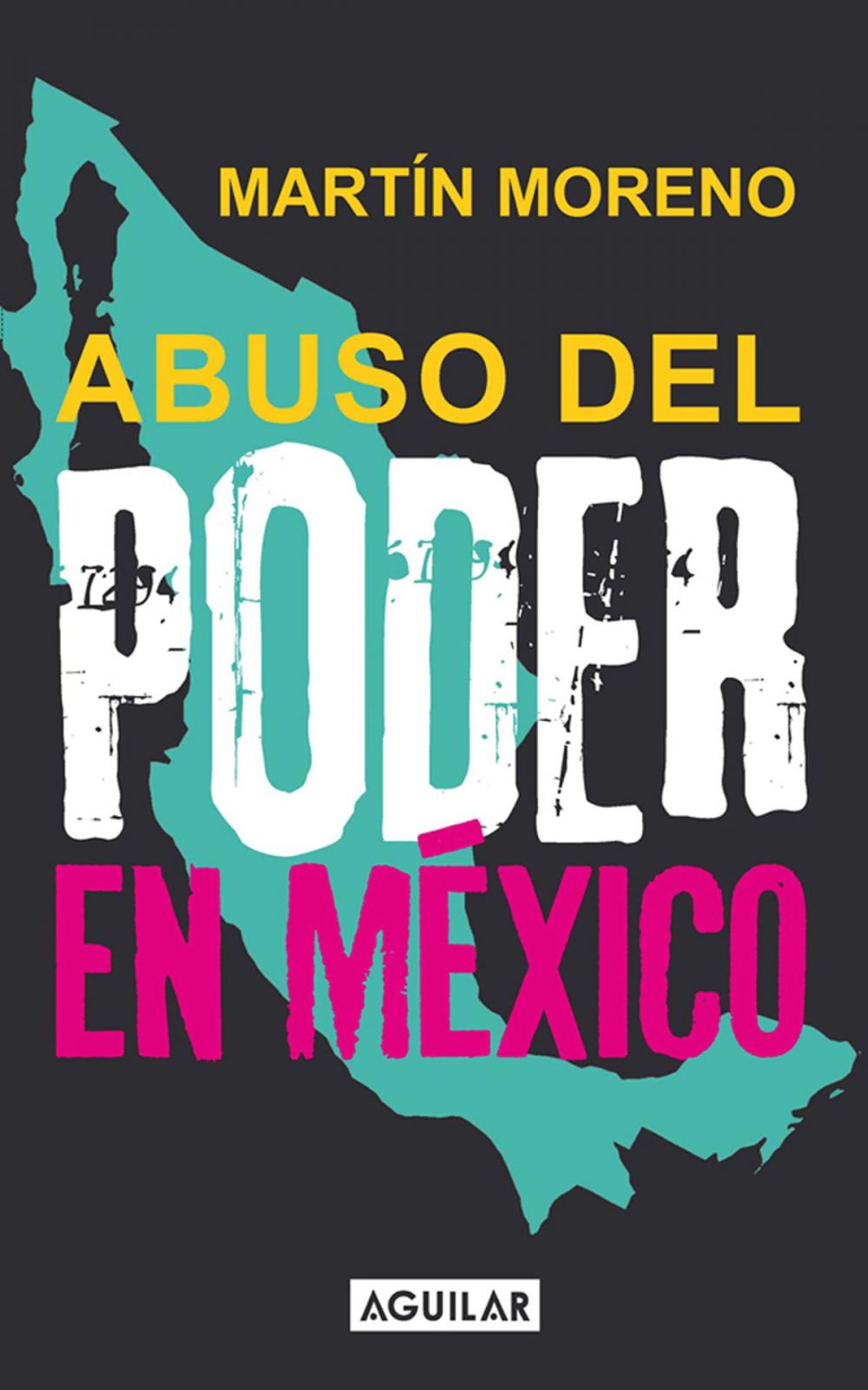 Big bigCover of Abuso del poder en México