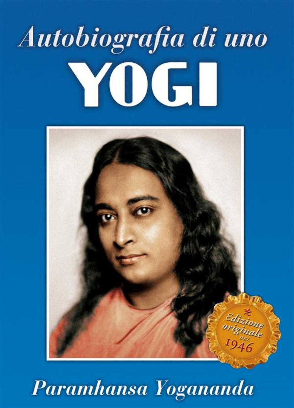 Big bigCover of Autobiografia di uno Yogi