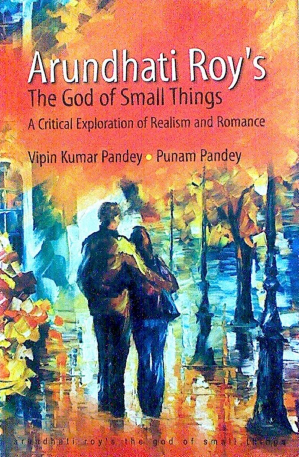 Big bigCover of Arundhati Roy’s The God of Small Things