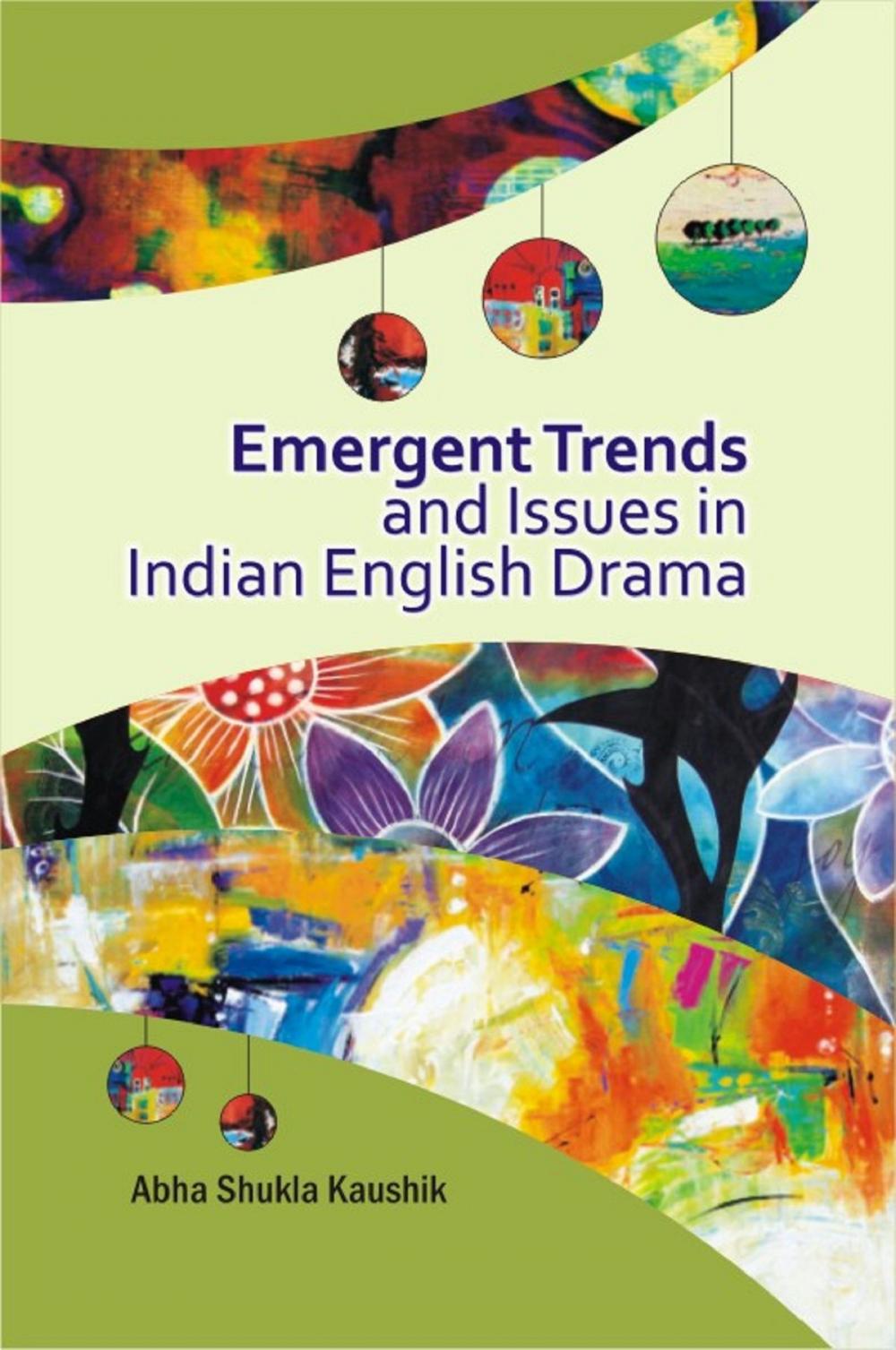 Big bigCover of Emergent Trends and Issues in Indian English Drama