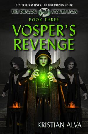 Book cover of Vosper's Revenge: Book Three of the Dragon Stone Saga