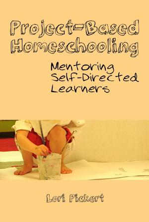 Book cover of Project-Based Homeschooling