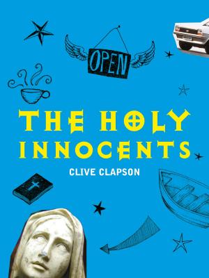 Cover of the book The Holy Innocents by Dave Johnston