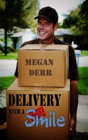bigCover of the book Delivery with a Smile by 