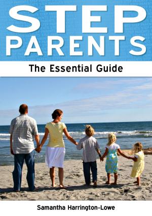 Book cover of Step Parents: The Essential Guide