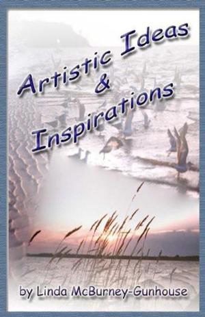 Book cover of Artistic Ideas & Inspirations