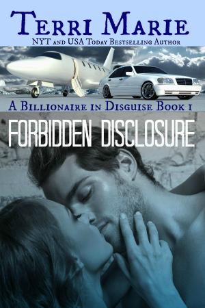Cover of the book Forbidden Disclosure by Marie Rose Dufour
