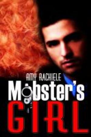 Cover of the book Mobster's Girl by Alexandra Haughton